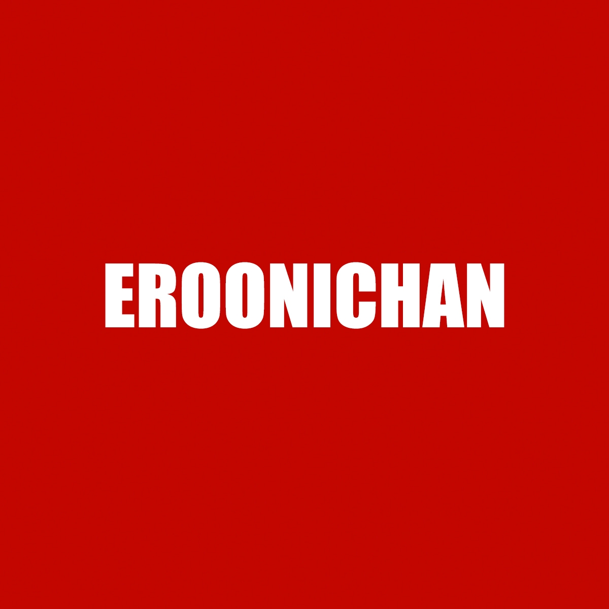 EROONICHAN